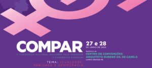 Campo Grande sedia 2º Congresso Nacional e Estadual Mulheres pela Paridade (Compar)