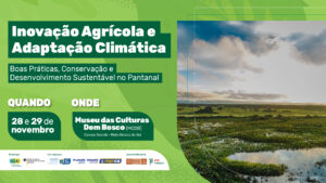 Evento com foco em conservação ambiental no Pantanal começa nesta quinta-feira (28)