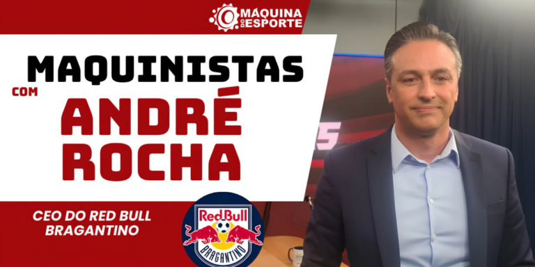 Maquinistas: “Uma Liga unificada é inevitável para o futebol brasileiro”, avalia CEO do Red Bull Bragantino