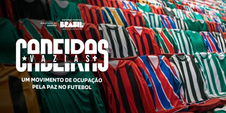 Ministério do Esporte cria “Cadeiras Vazias”, nova campanha nacional pela paz nos estádios