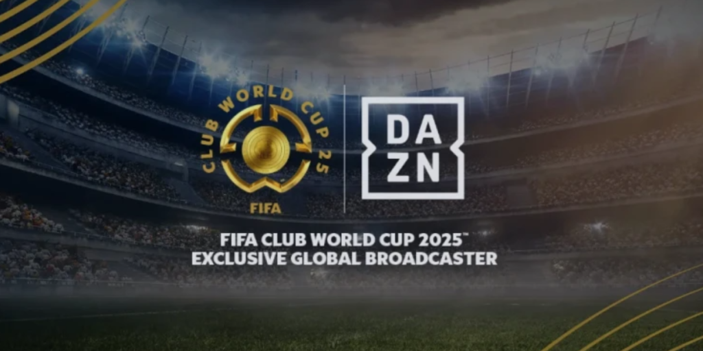 DAZN fecha acordo global com a Fifa e transmitirá o Super Mundial de Clubes com exclusividade