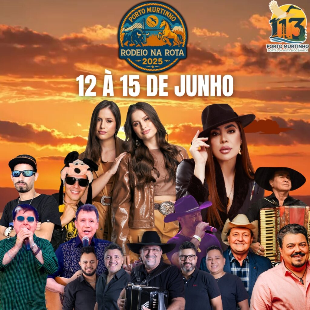 PORTO MURTINHO CELEBRA 113 ANOS COM FESTA, CULTURA E GRANDES ATRAÇÕES!